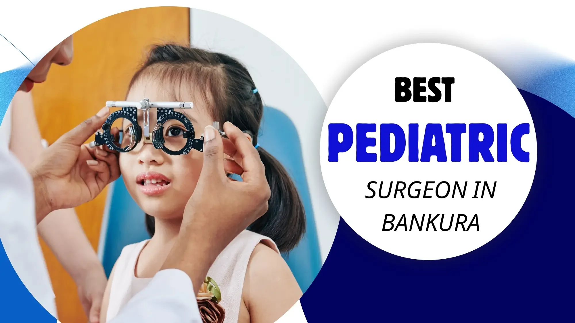Best Pediatric Eye Specialists In Bankura