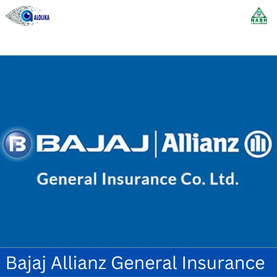Bajaj Allianz General Insurance - Cashless Eye Care Partner