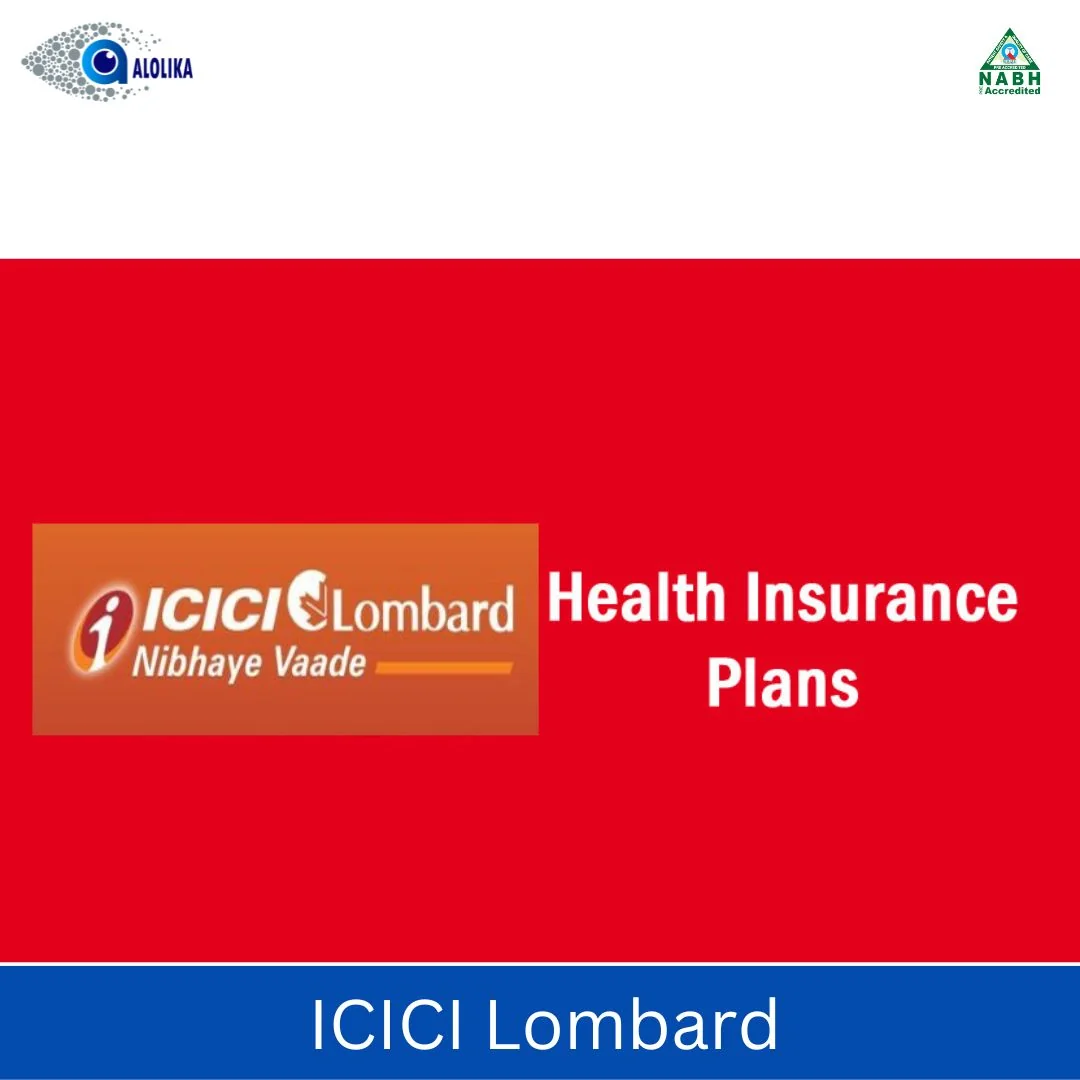 ICICI Lombard - Cashless Eye Care Partner