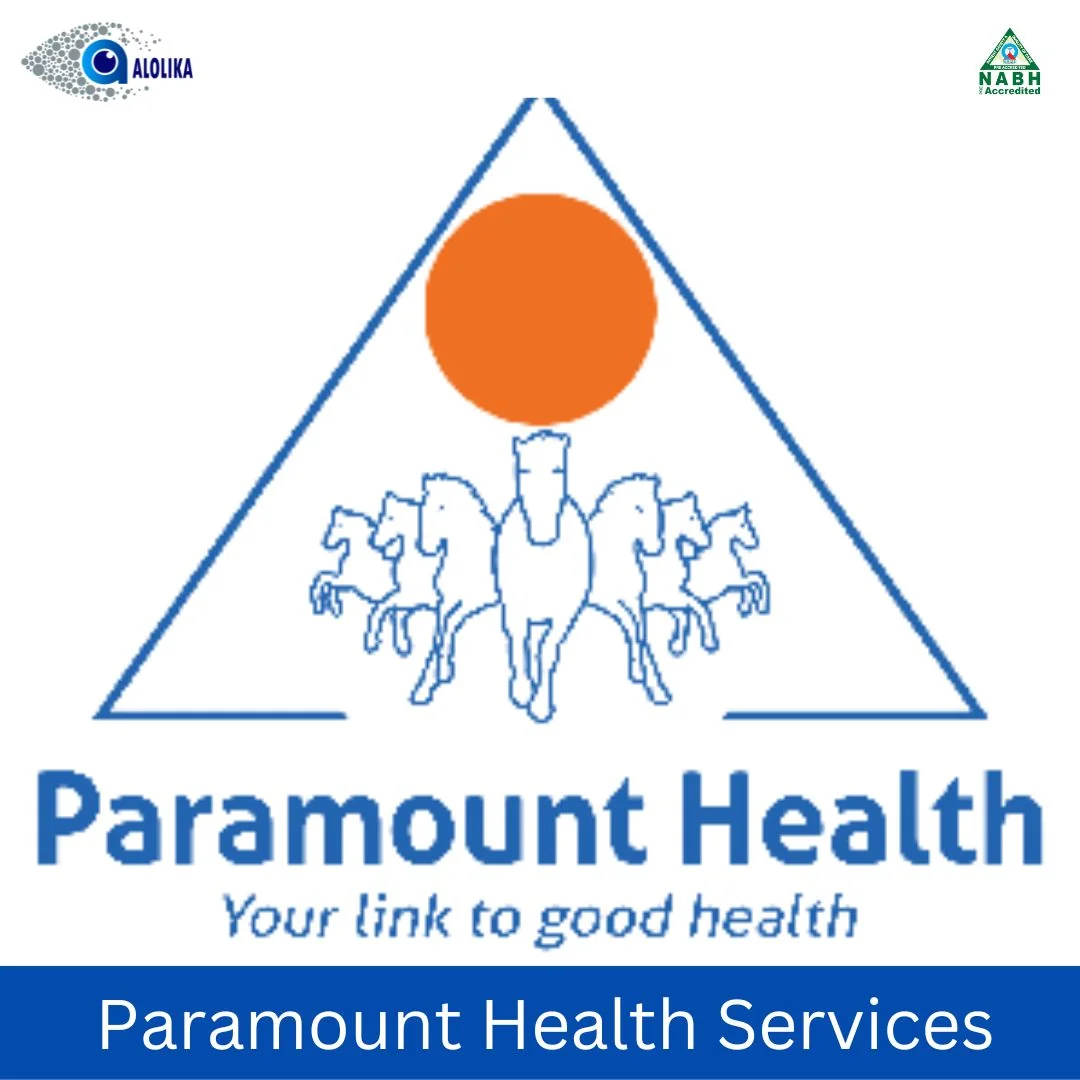 Paramount Health Services - Cashless Eye Care Partner