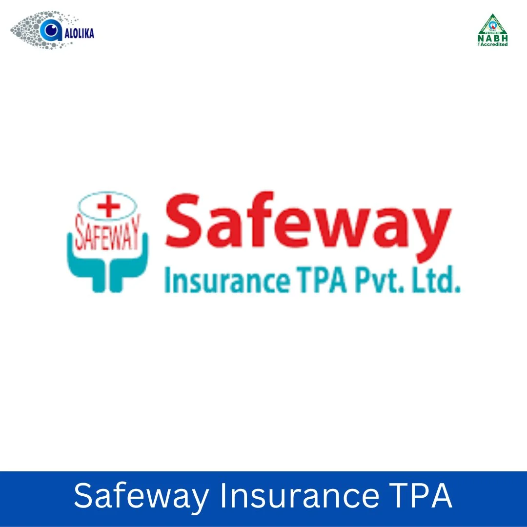 Safeway Insurance TPA - Cashless Eye Care Partner